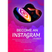 Become an Instagram Celebrity