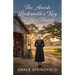 The Amish Locksmith's Key To Her Heart: A Gentle Amish Romance