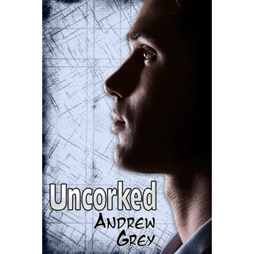 Uncorked