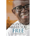 Forgiveness Makes You Free: A Dramatic Story of Healing and Reconciliation from the Heart of Rwanda