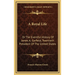 A Royal Life: Or The Eventful History Of James A. Garfield, Twentieth President Of The United States