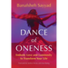 Dance of Oneness: Embody Love and Luminosity to Transform Your Life
