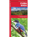 Cuba Birds: A Folding Pocket Guide to Familiar Species