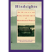 Hindsights: The Wisdom and Breakthroughs of Remarkable People