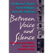 Between Voice and Silence: Women and Girls, Race and Relationships