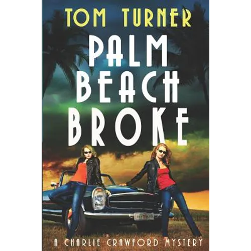 Palm Beach Broke