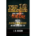 Top 10 Reasons Why Some People Go to Hell: And the One Reason No One Ever Has to!
