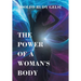 The Power of a Woman's Body