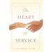 The Heart of Service