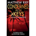 Condemned in the Keys: A Logan Dodge Adventure (Florida Keys Adventure Series Book 14)