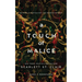 A Touch of Malice