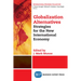 Globalization Alternatives: Strategies for the New International Economy