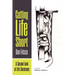 Cutting Life Short: A Second Look at Life Sentences