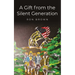 A Gift from the Silent Generation