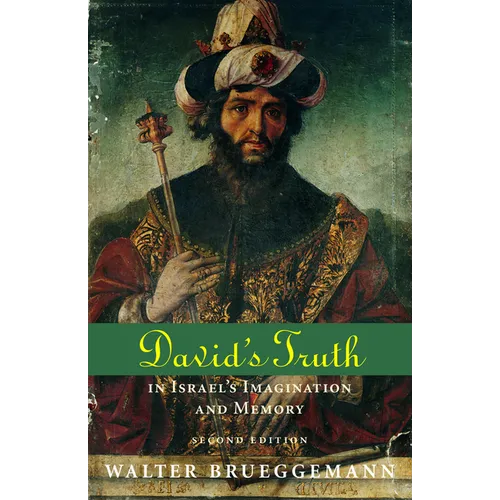 David's Truth: In Israel's Imagination and Memory, Second Edition