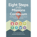 Eight Steps of the Missions Continuum