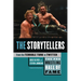 The Pro Wrestling Hall of Fame: The Storytellers (from the Terrible Turk to Twitter)