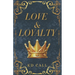 Love and Loyalty