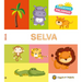 MIS Primeras Palabras: Selva / Jungle. My First Words Series