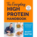The Everyday High Protein Handbook: The Brand New Cookbook and Instant Sunday Times Bestseller