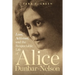 Love, Activism, and the Respectable Life of Alice Dunbar-Nelson