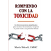 Rompiendo con la TOXICIDAD​
