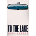 To the Lake