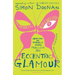 Eccentric Glamour