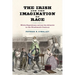 The Irish and the Imagination of Race: White Supremacy Across the Atlantic in the Nineteenth Century