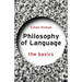 Philosophy of Language: The Basics