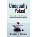 Unequally Yoked: Staying Committed to Jesus and Your Unbelieving Spouse
