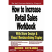 How to Increase Retail Sales: Workbook