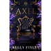 Axel: Belles & Bratva Beasts, Book Two