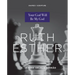 Ruth, Esther: Your God Will Be My God