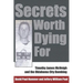 Secrets Worth Dying for: Timothy James McVeigh and the Oklahoma City Bombing