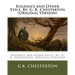 Eugenics and Other Evils. By: G. K. Chesterton (Original Version)