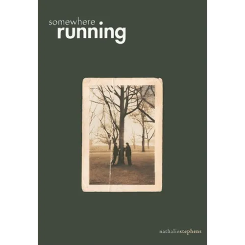 Somewhere Running