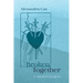 Broken Together: A Minister's Daughter