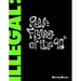 Illegal: Rave Flyers of the 90s