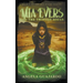 Mia Evers and the Twisted Souls