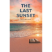 The Last Sunset