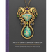 Arts and Crafts Jewelry in Boston: Frank Gardner Hale and His Circle