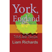 York, England: Travel and Tourism
