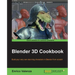 Blender 3D Cookbook