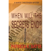 When Will the Secrets End?