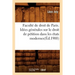 Faculté de Droit de Paris. Idées Générales Sur Le Droit de Pétition Dans Les États Modernes(éd.1900)