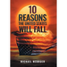 10 Reasons the United States Will Fall