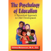 The Psychology of Education