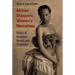 African Diasporic Women's Narratives: Politics of Resistance, Survival, and Citizenship