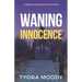 Waning Innocence